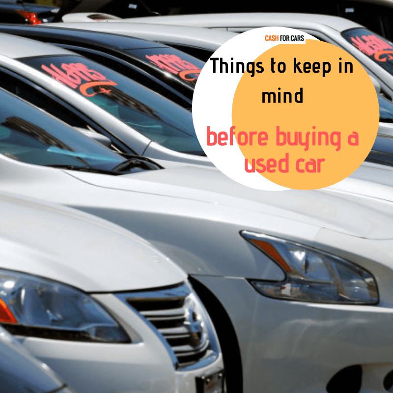 things to be aware before buying used car